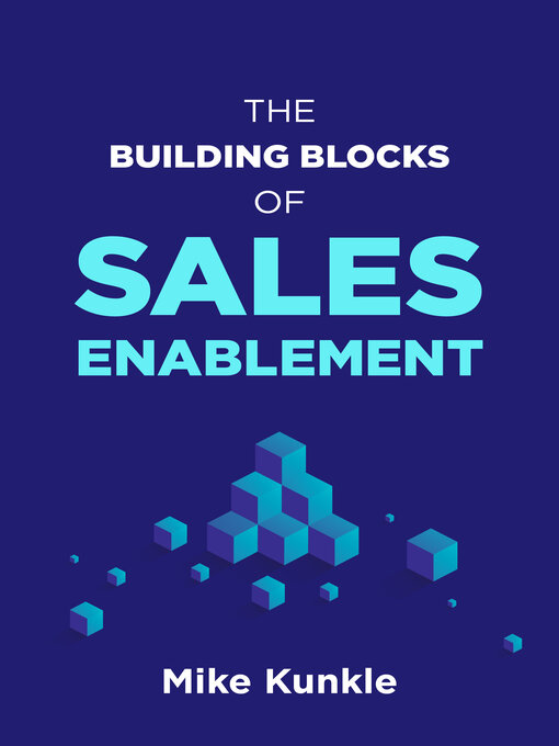 Cover image for The Building Blocks of Sales Enablement